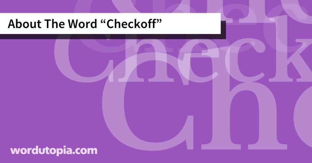 About The Word Checkoff