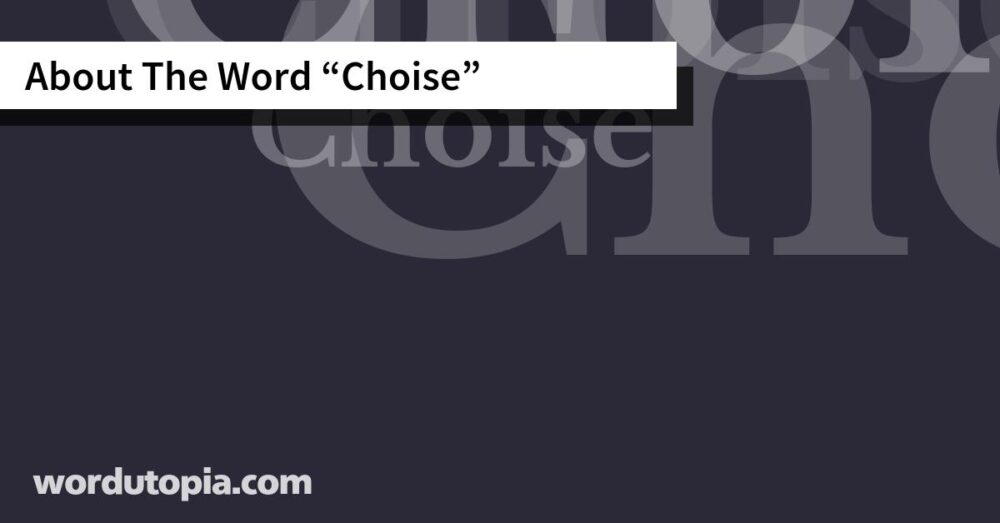About The Word Choise