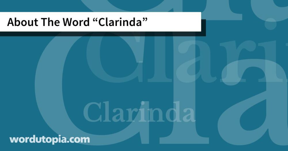 About The Word Clarinda