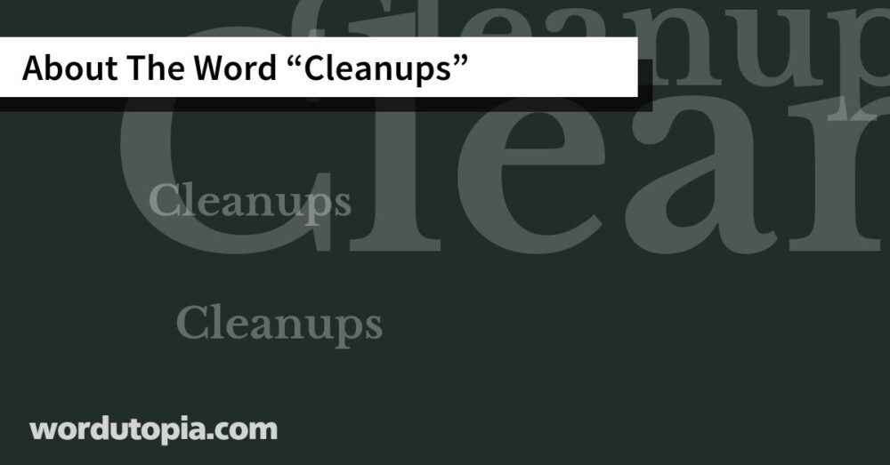 About The Word Cleanups