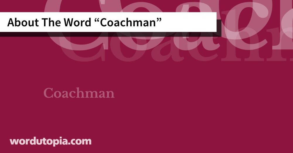 About The Word Coachman