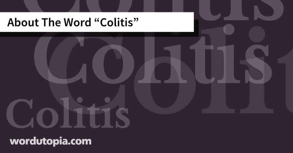 About The Word Colitis