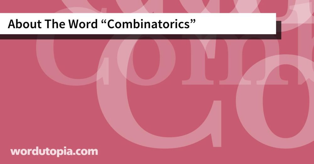 About The Word Combinatorics