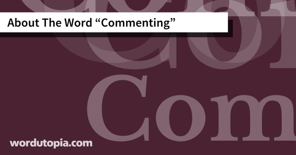 About The Word Commenting