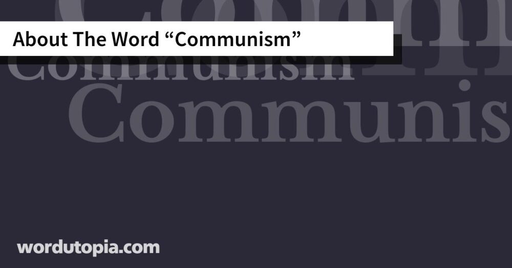 About The Word Communism