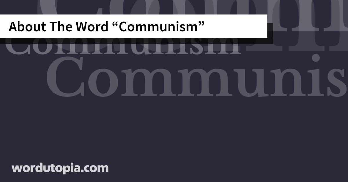 About The Word Communism