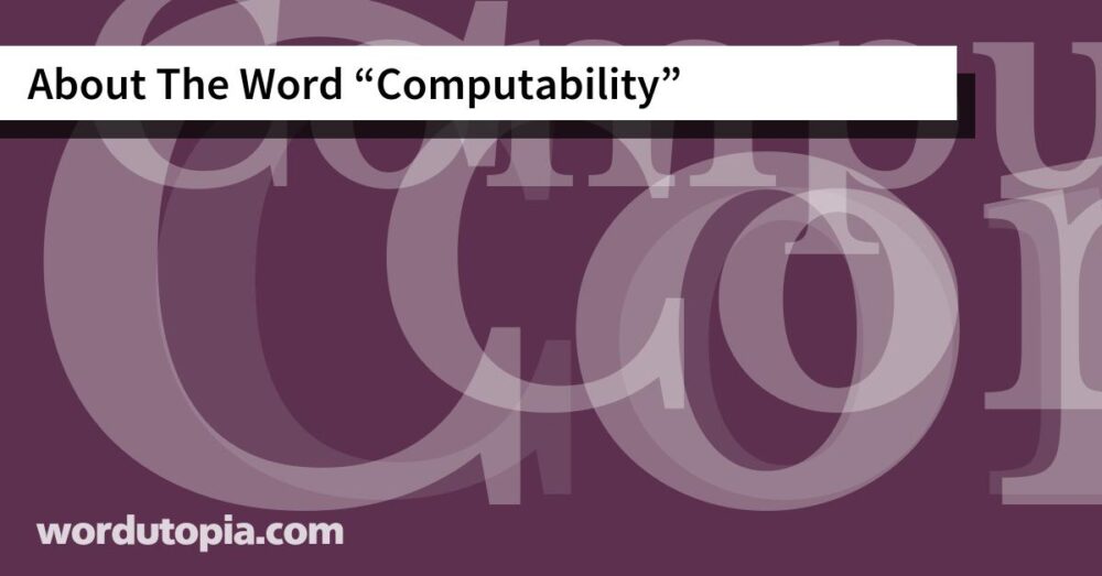 About The Word Computability
