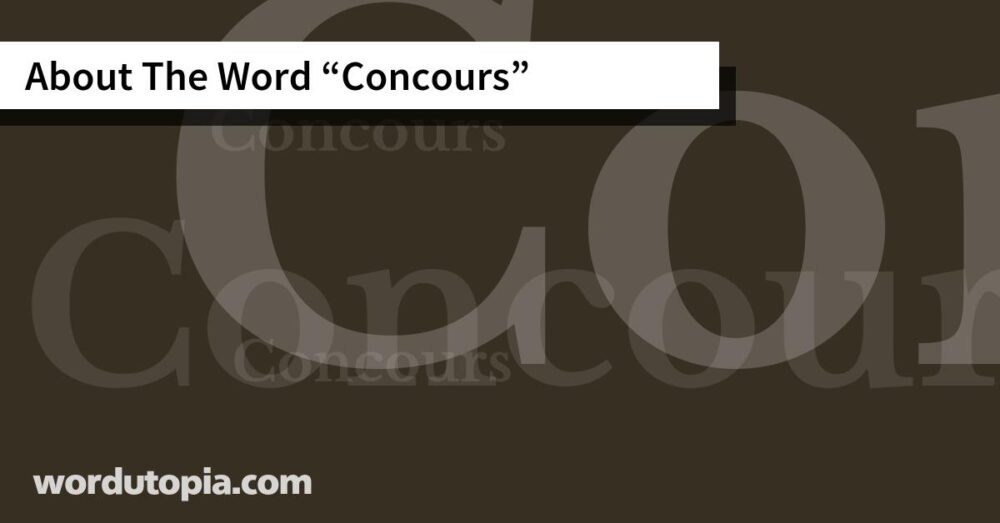 About The Word Concours