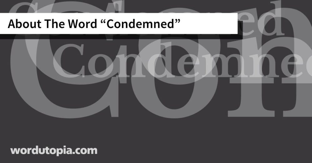 About The Word Condemned