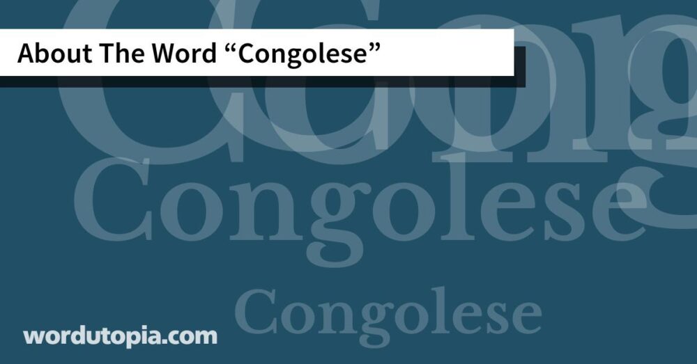 About The Word Congolese