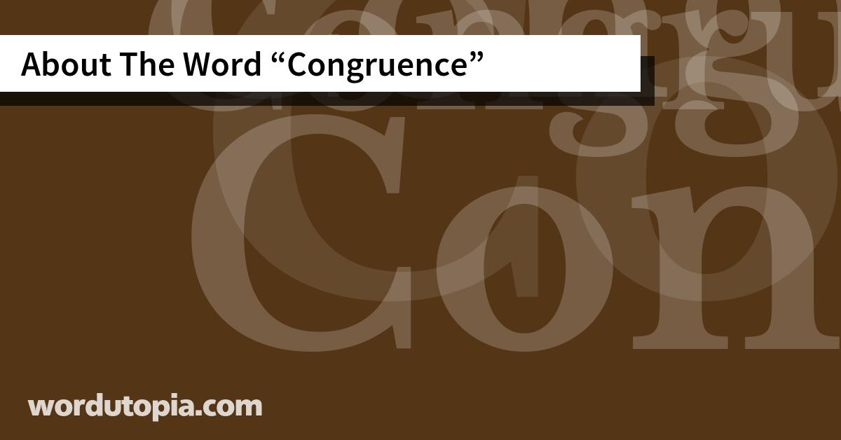 About The Word Congruence