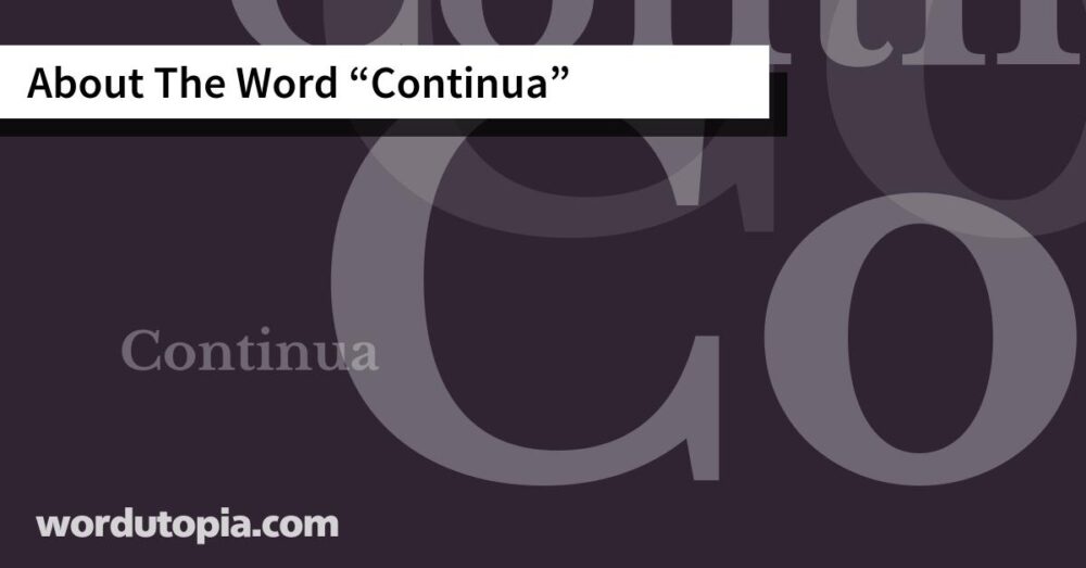 About The Word Continua