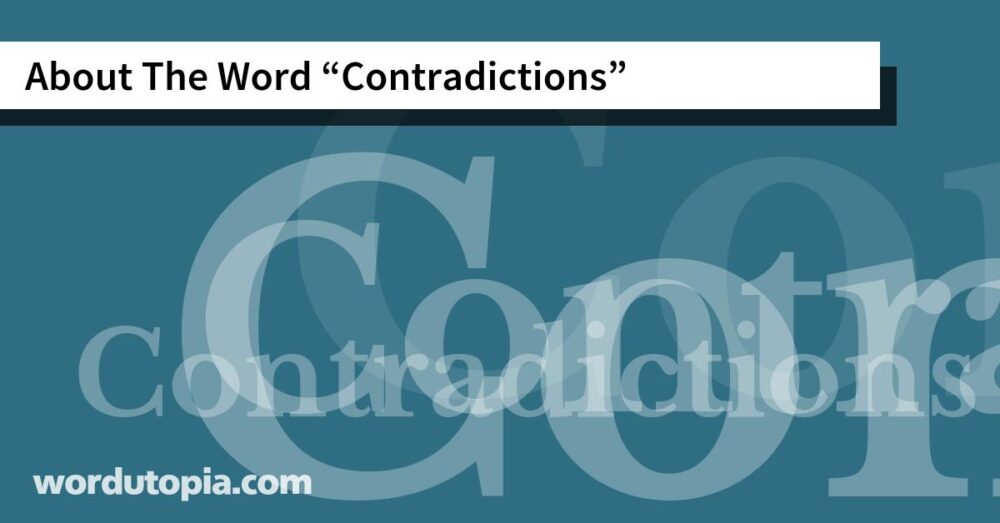 About The Word Contradictions