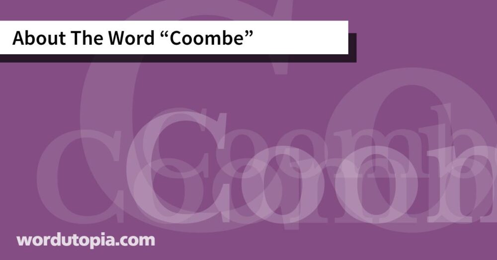 About The Word Coombe