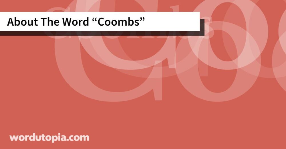 About The Word Coombs