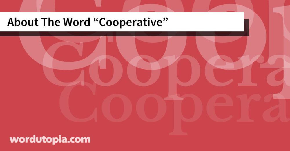 About The Word Cooperative