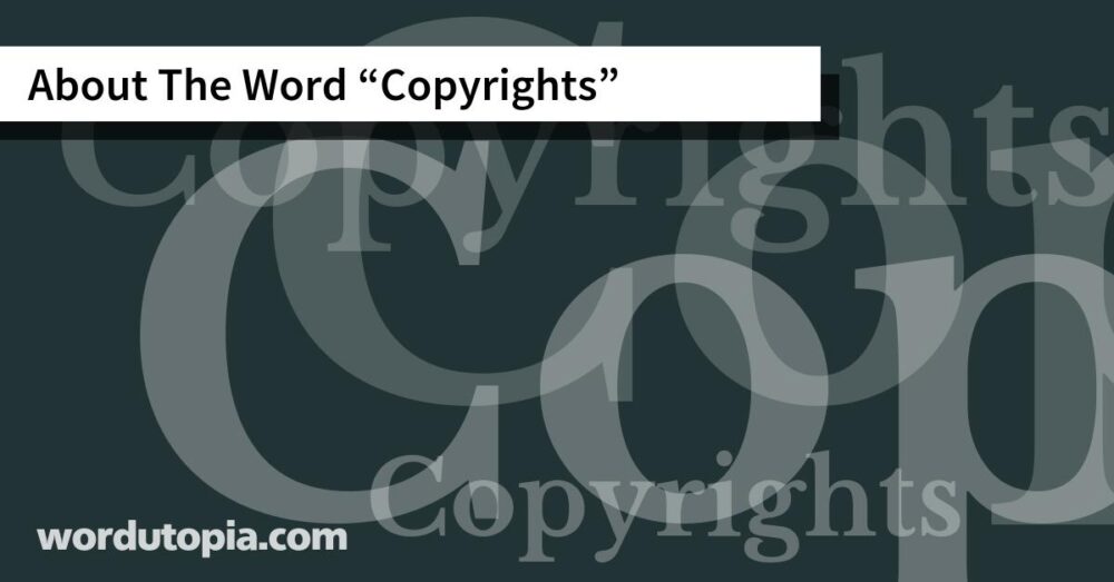 About The Word Copyrights