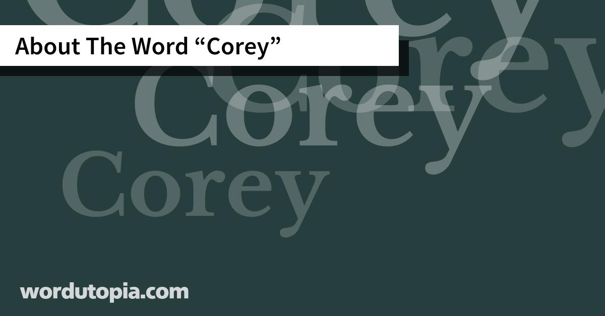 About The Word Corey