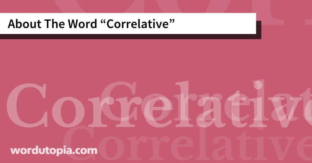 About The Word Correlative