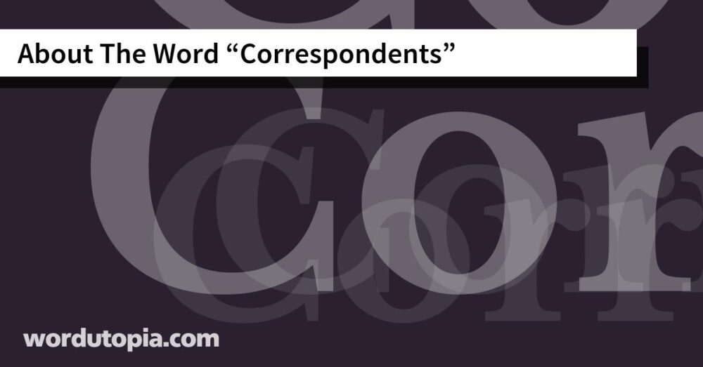 About The Word Correspondents