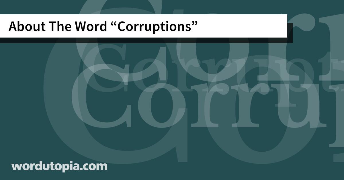 About The Word Corruptions