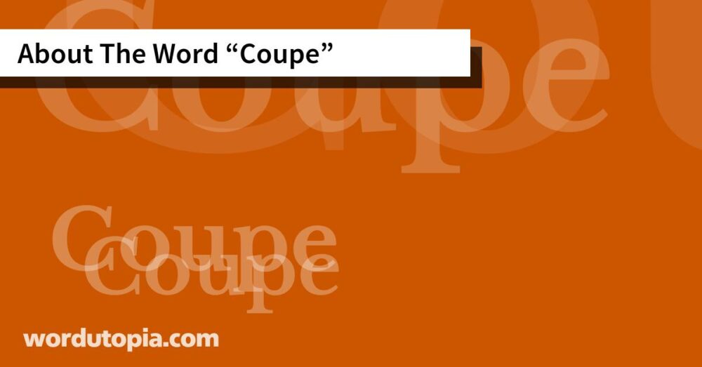 About The Word Coupe
