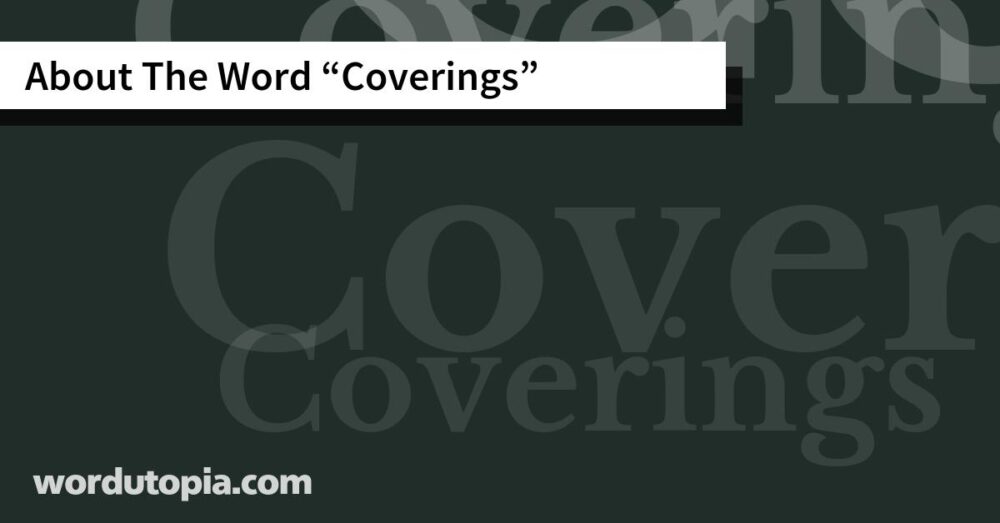 About The Word Coverings