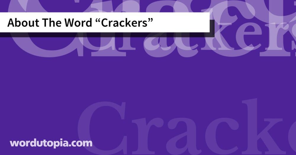 About The Word Crackers