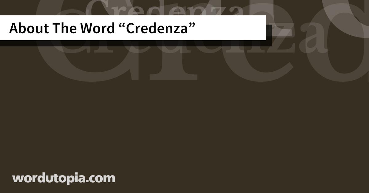 About The Word Credenza