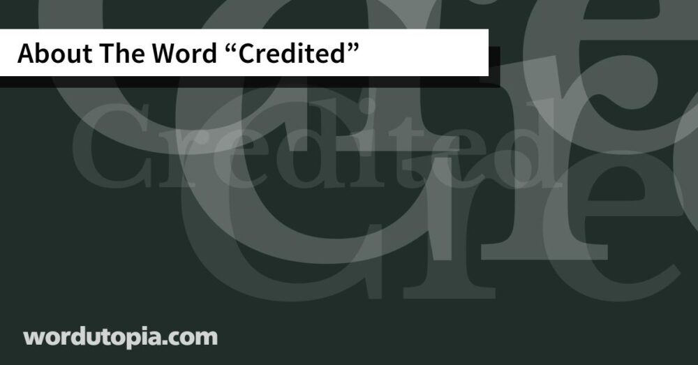 About The Word Credited