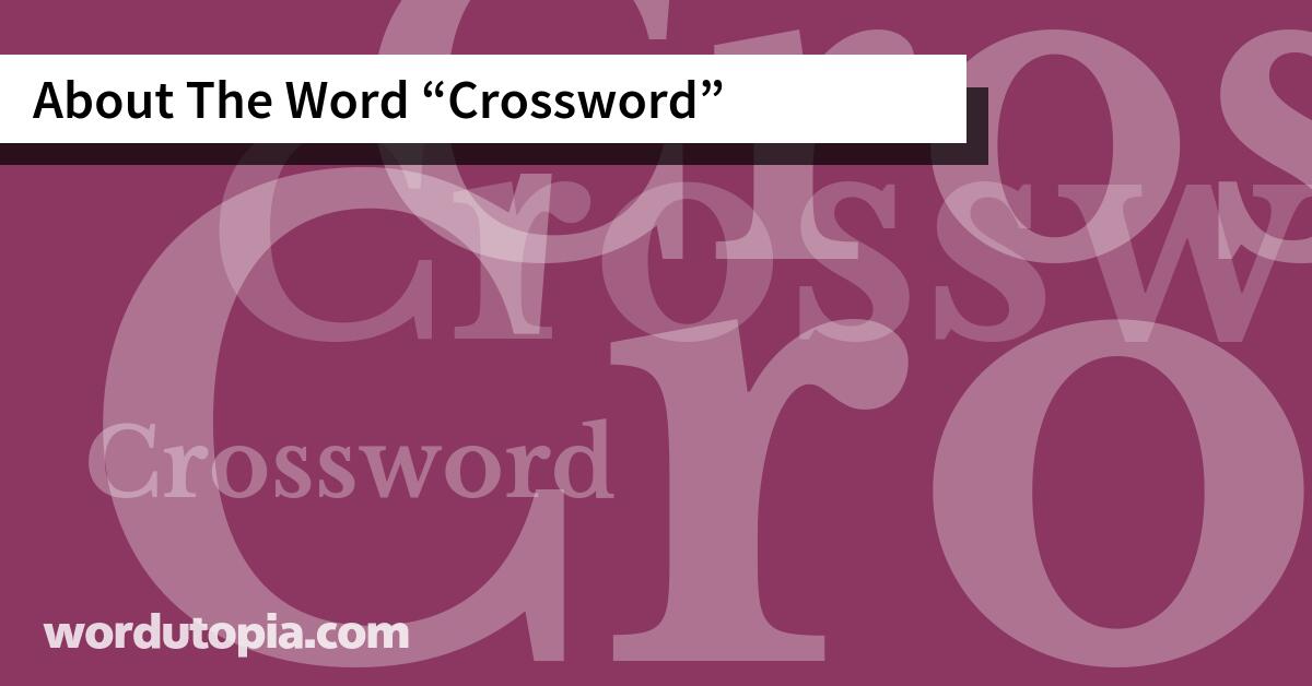 About The Word Crossword