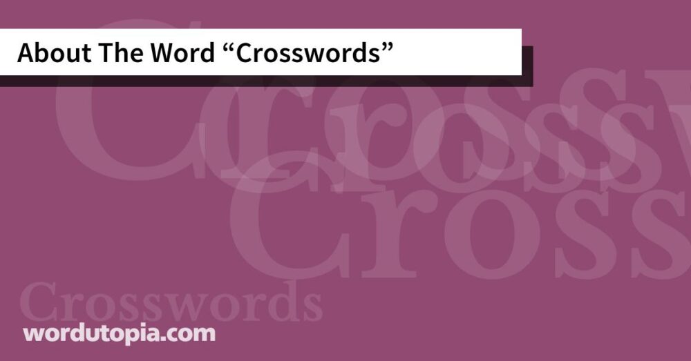 About The Word Crosswords