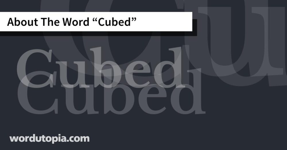 About The Word Cubed