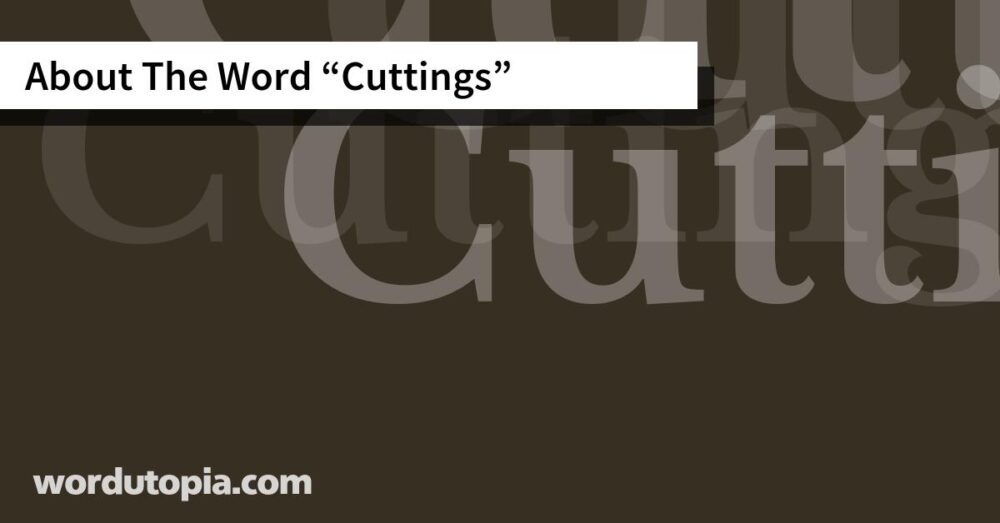 About The Word Cuttings