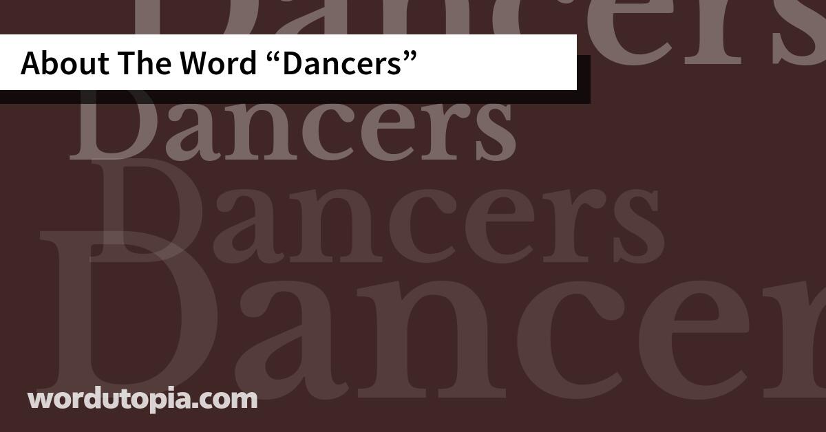About The Word Dancers