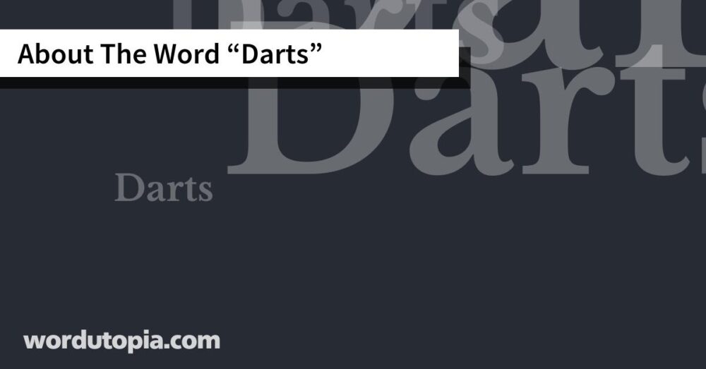 About The Word Darts