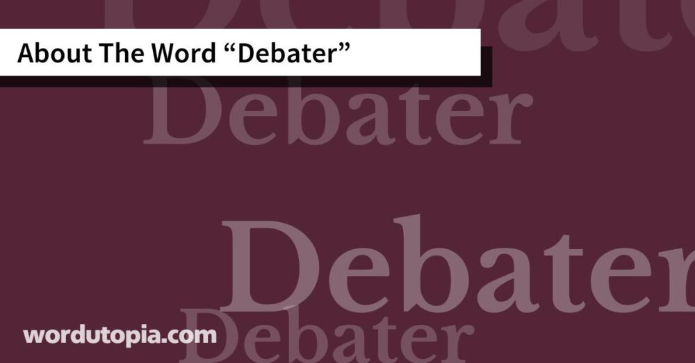 About The Word Debater