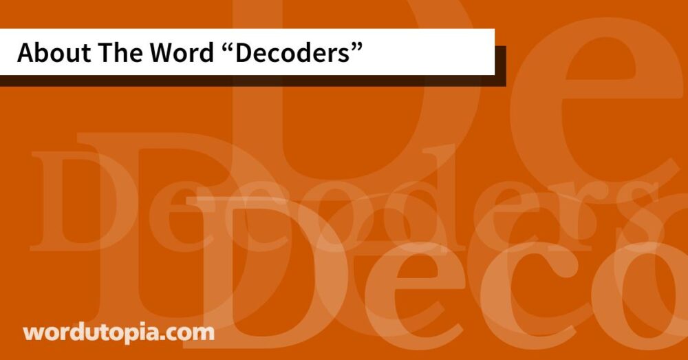 About The Word Decoders