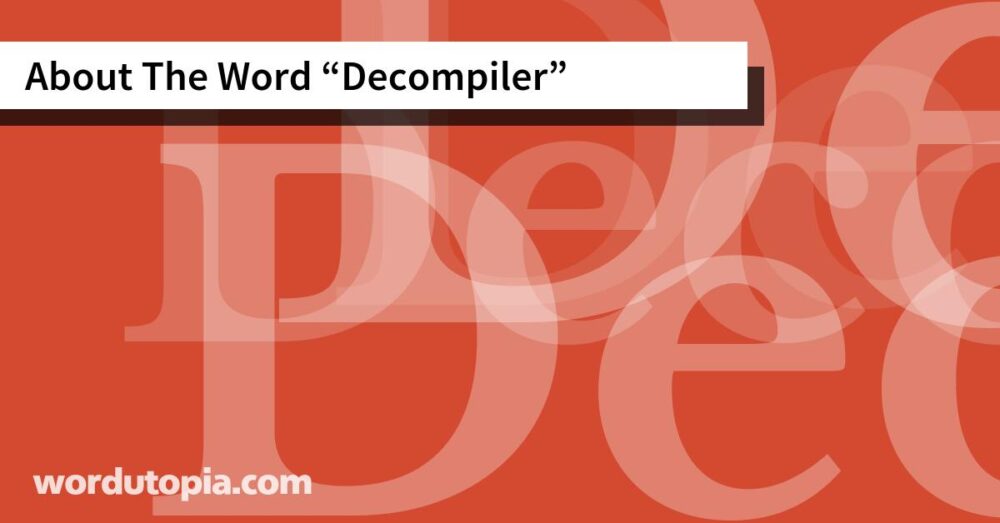 About The Word Decompiler