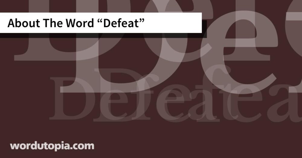 About The Word Defeat