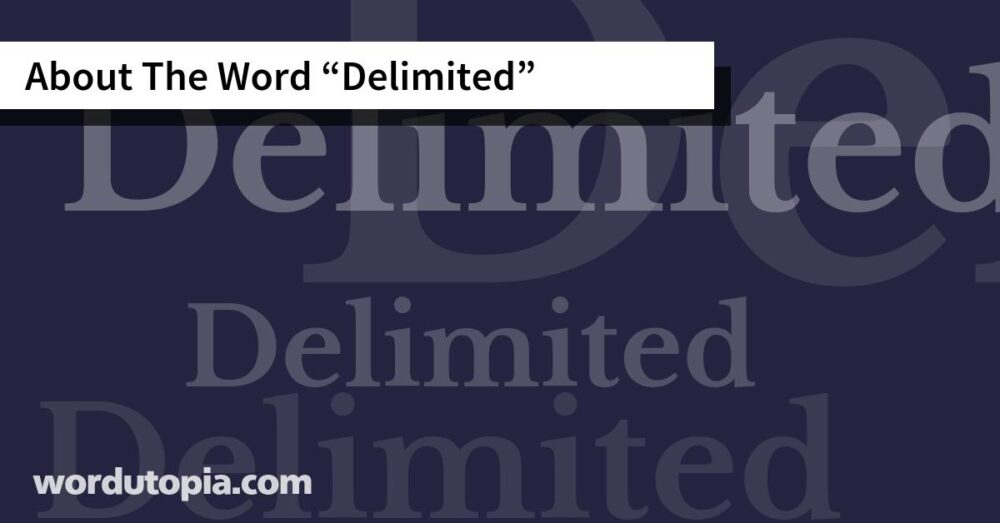About The Word Delimited