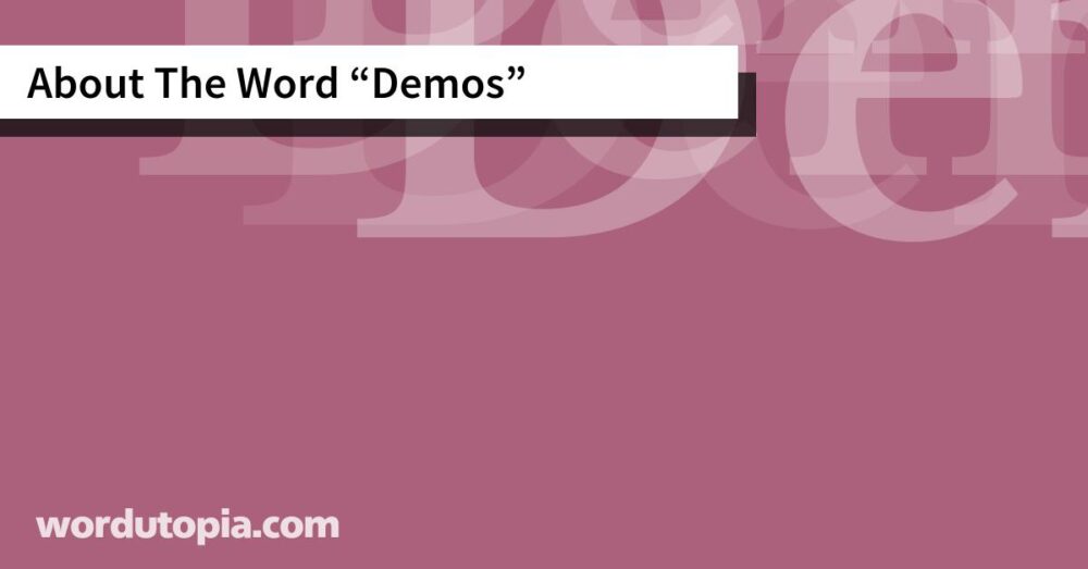 About The Word Demos