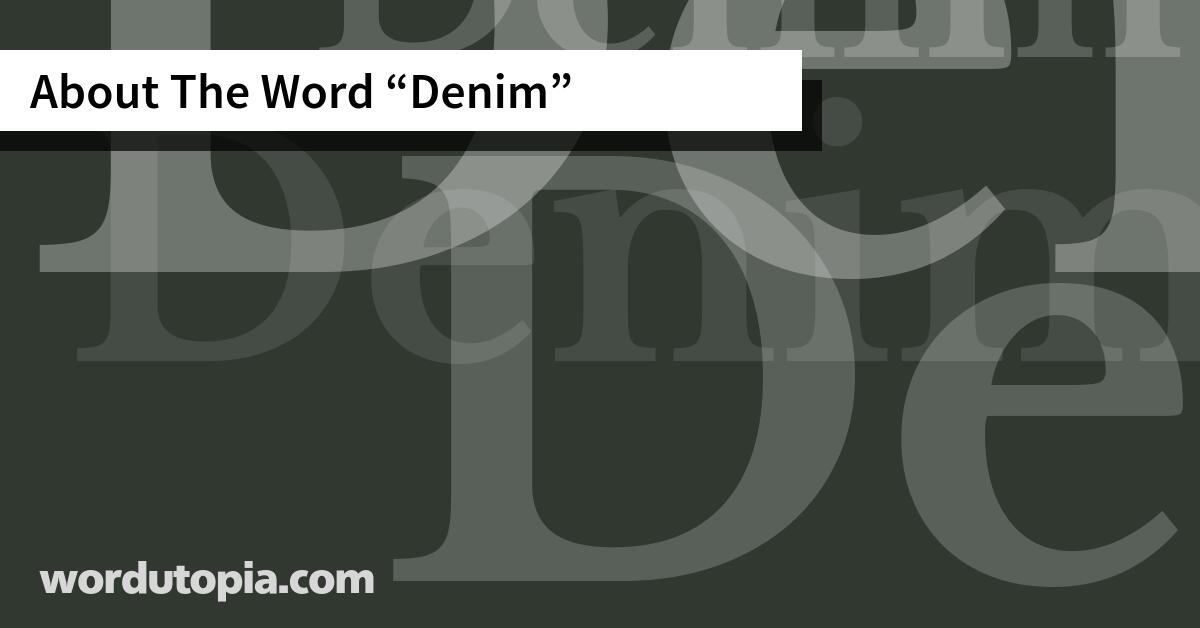 About The Word Denim