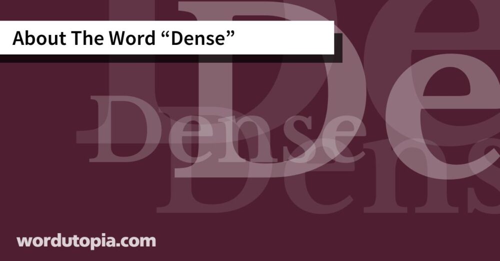 About The Word Dense