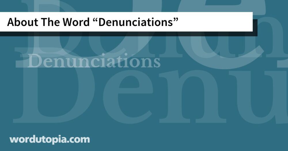 About The Word Denunciations