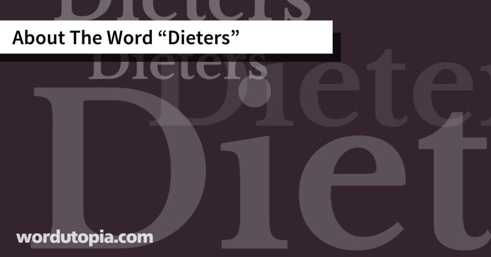 About The Word Dieters