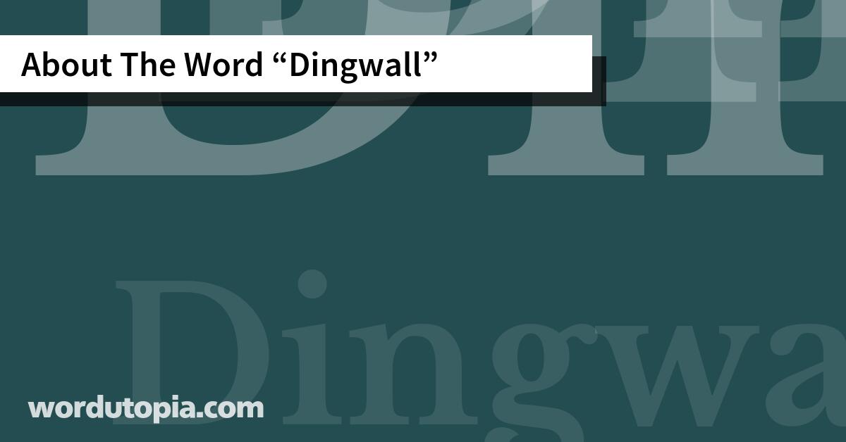 About The Word Dingwall