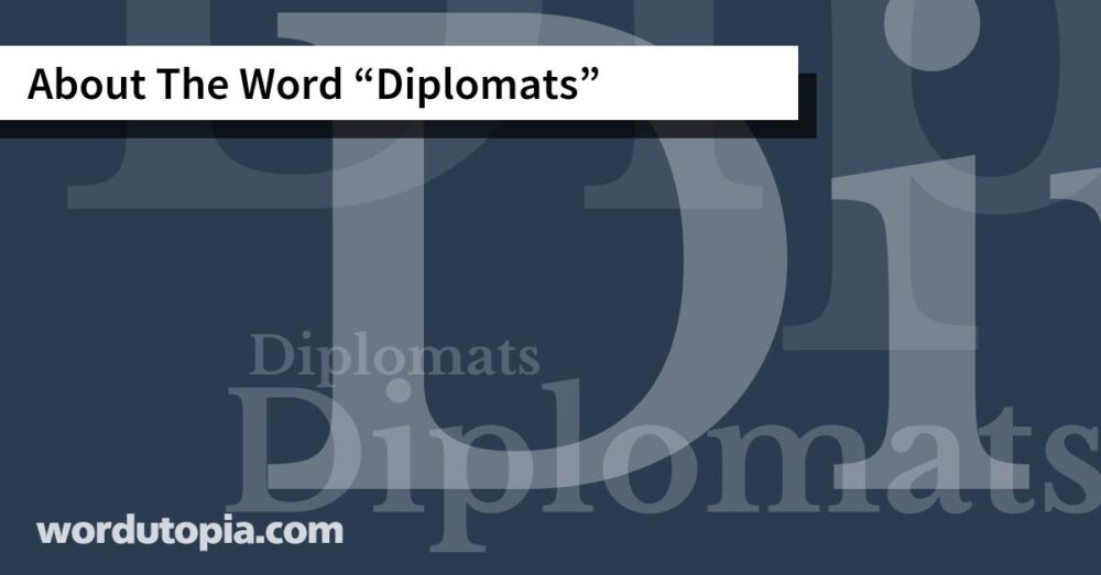 About The Word Diplomats