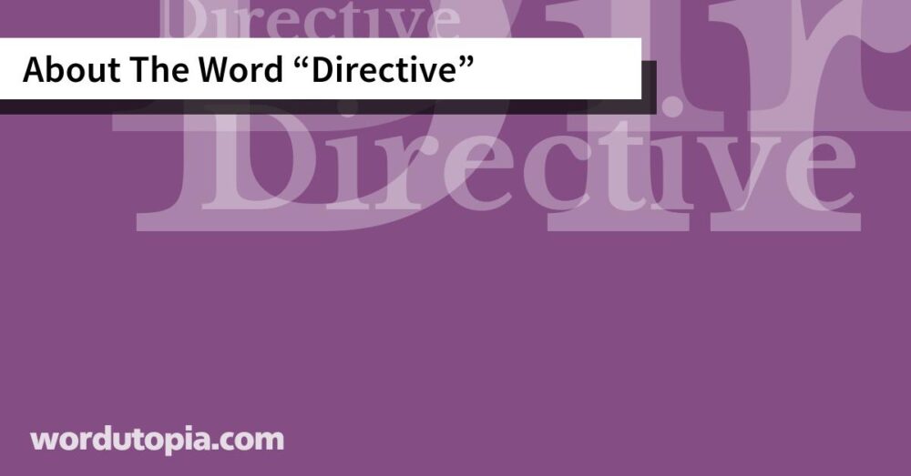 About The Word Directive