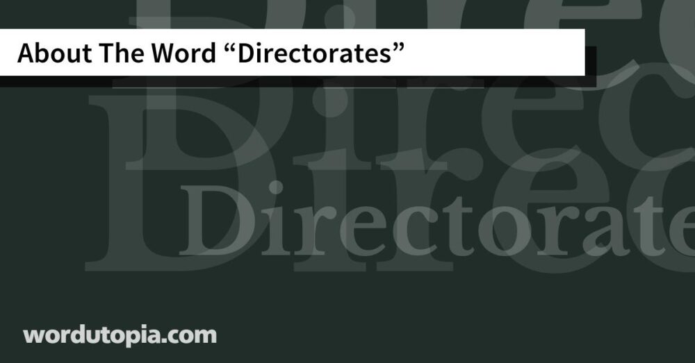 About The Word Directorates